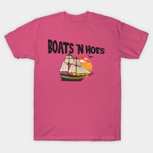 Boats 'n Hoes T-Shirt